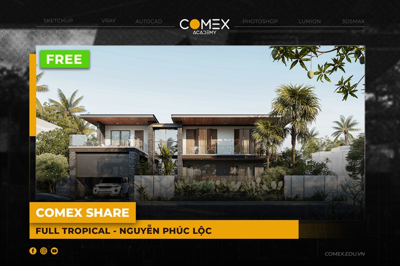 COMEX ACADEMY SHARE FILEVILLA TROPICAL - BÀI DỰ ÁN CỦA NGUYỄN PHÚC LỘC